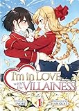 Im In Love With The Villainess Light Novel Vol 1 Im In Love With The Villainess Light Novel 1