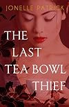 The Last Tea Bowl Thief