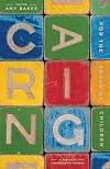 Caring for the Souls of Children: A Biblical Counselor's Manual