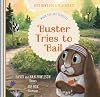 Buster Tries to Bail: When You Are Stressed