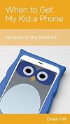 When to Get My Kid a Phone: Navigating the Tensions