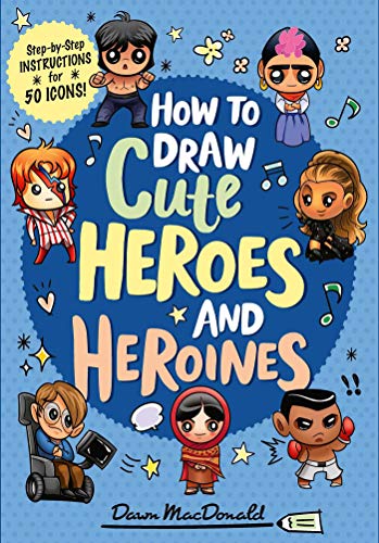 Cover of How to Draw Cute Heroes and Heroines