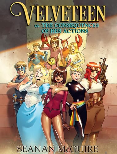 Velveteen vs. The Consequences of Her Actions book cover