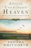 Appeal To The Courtroom Of Heaven