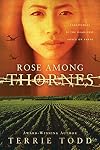 Rose Among Thornes