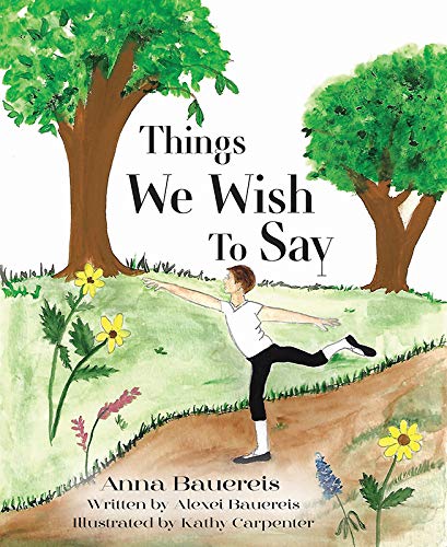Cover of Things We Wish to Say