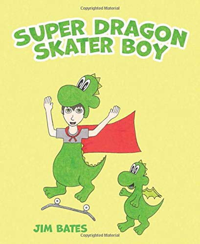 Cover of Super Dragon Skater Boy