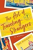 The Art of Traveling Strangers