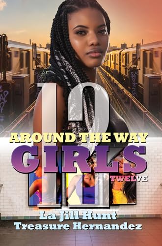 Around the Way Girls 12 (By: Treasure Hernandez,Marcus Weber) cover