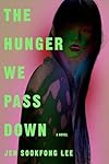 The Hunger We Pass Down