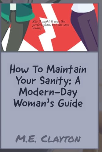 How To Maintain Your Sanity cover
