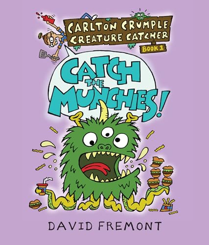Cover of Carlton Crumple Creature Catcher 1
