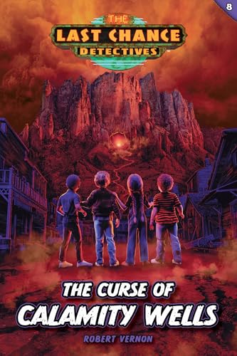 The Curse of Calamity Wells / by Vernon, Robert