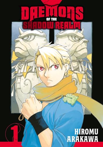 Daemons of the Shadow Realm / by Arakawa, Hiromu
