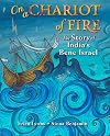 On a Chariot of Fire: The Story of India’s Bene Israel