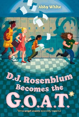 D. J. Rosenblum Becomes the G. O. A. T. * : by White, Abby