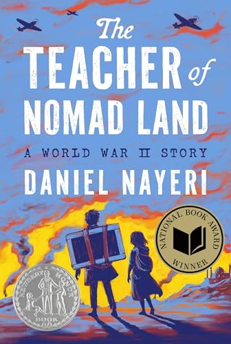 The Teacher of Nomad Land: A World War II Story 표지