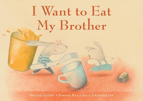 Cover of I Want to Eat My Brother