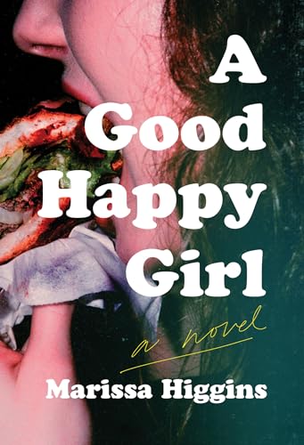 A Good Happy Girl book cover