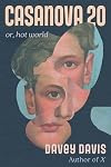 Casanova 20: Or, Hot World
