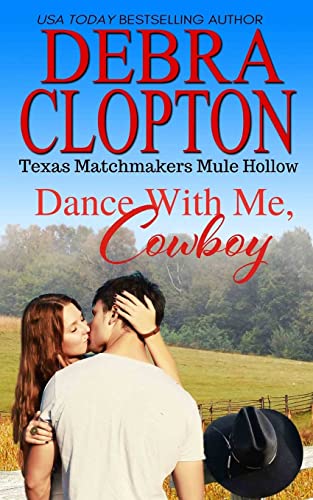 A Mule Hollow Match / Dance With Me, Cowboy book cover