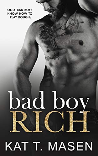 Bad Boy Rich book cover