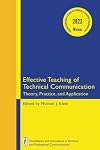 Effective Teaching of Technical Communication: Theory, Practice, and Application