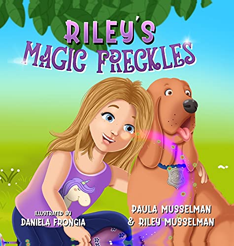 Cover of Riley's Magic Freckles