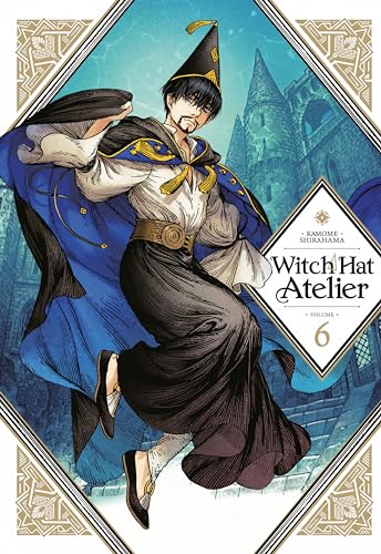 Witch Hat Atelier, Vol. 6 book cover