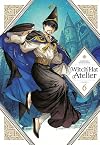 Witch Hat Atelier, Vol. 6: Follow the Smoke