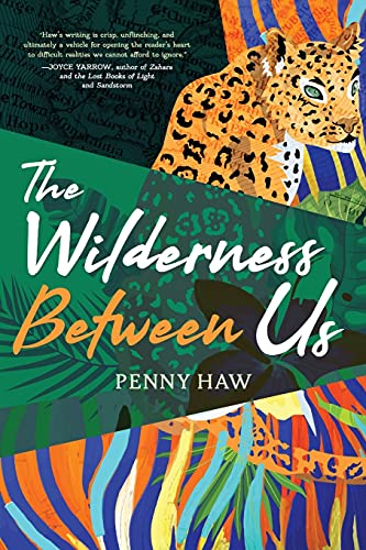 The Wilderness Between Us book cover