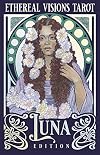Ethereal Visions Tarot Luna Edition