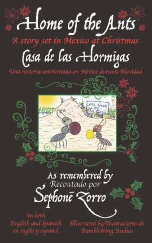 Cover of Home of the Ants/ Casa de Las Hormigas