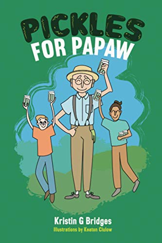 Cover of Pickles for Papaw