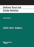 Uniform Trust And Estate Statutes 20202021 Edition Selected Statutes
