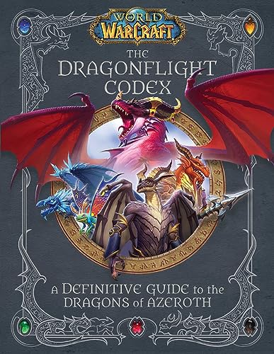The Dragonflight Codex (By: Doug Walsh,Sandra Rosner) cover