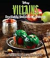 Disney Villains: Devilishly Delicious Cookbook