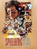 Spielberg: The First Ten Years