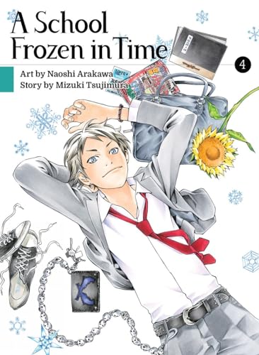 A School Frozen in Time, Vol. 4 book cover