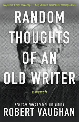 Random Thoughts of an Old Writer book cover