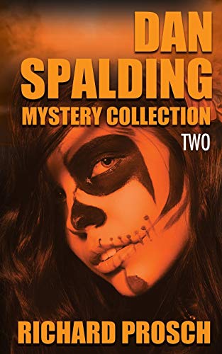 Dan Spalding Mystery Collection: Volume 2 book cover