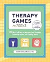 Therapy Games for Teens