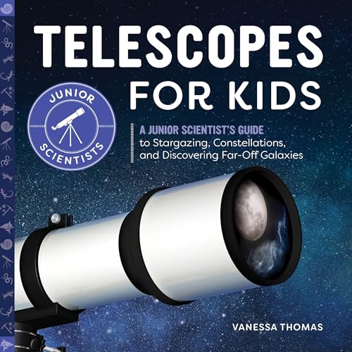 Telescopes for Kids : by Thomas, Vanessa