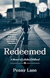Redeemed: A Memoir of a Stolen Childhood
