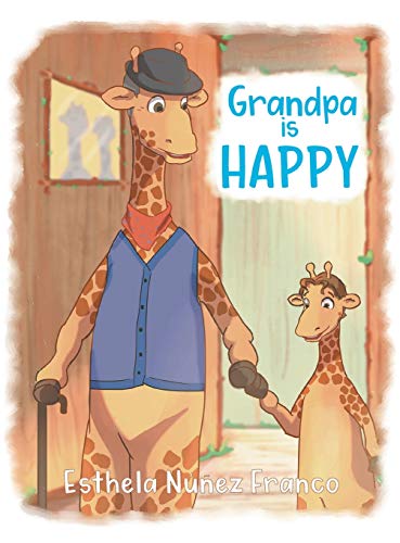 Cover of Grandpa is Happy