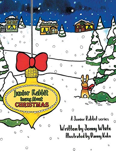 Cover of Junior Rabbit Learns about Christmas