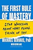 The first rule of mastery