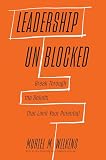 Leadership unblocked