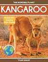 Kangaroo: Fascinating Animal Facts for Kids (This Incredible Planet)