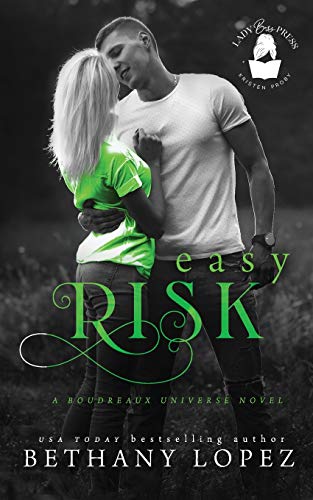 Easy Risk (By: Bethany Lopez) cover